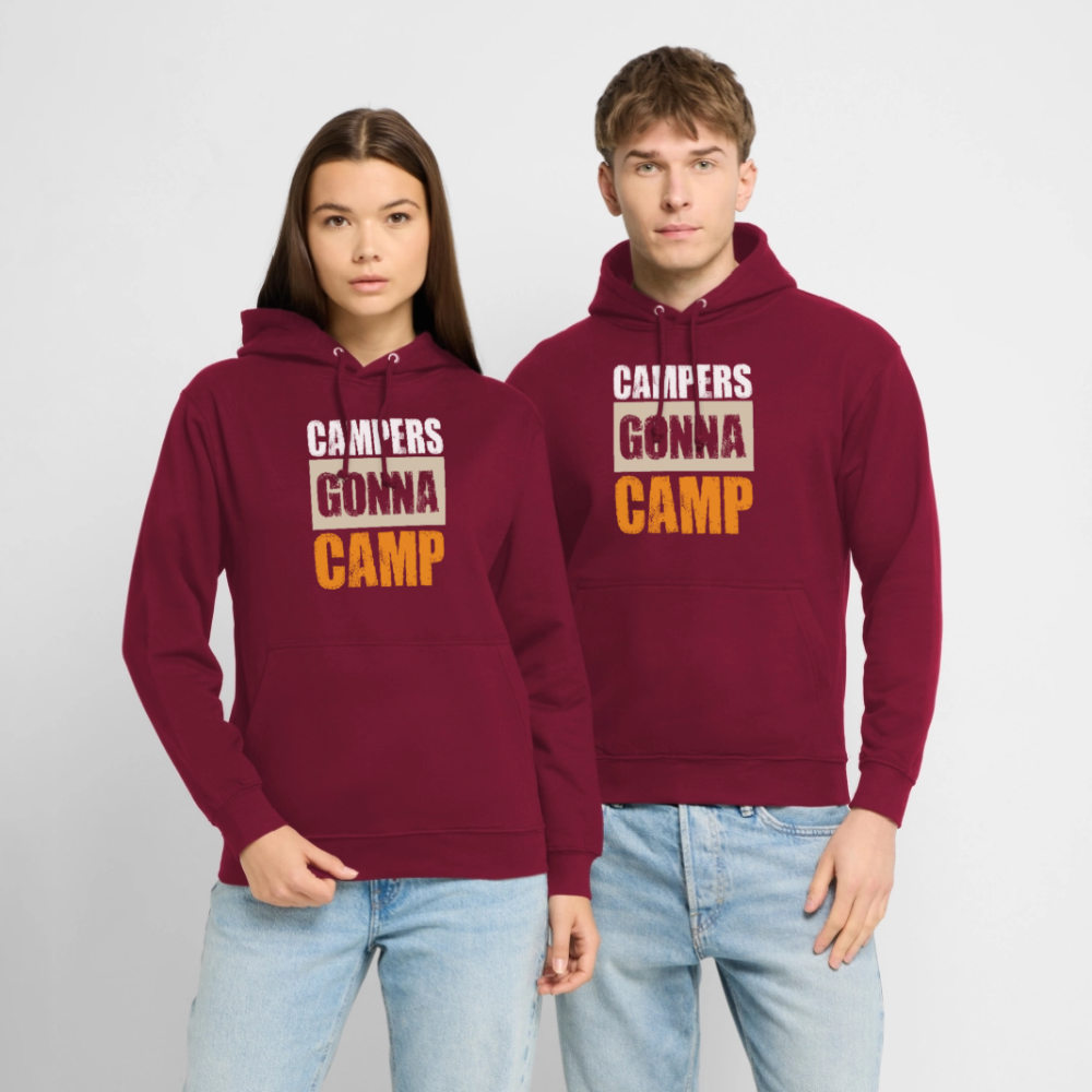 CAMPERS GONNA CAMP | Unisex Hoodie - Bordeaux