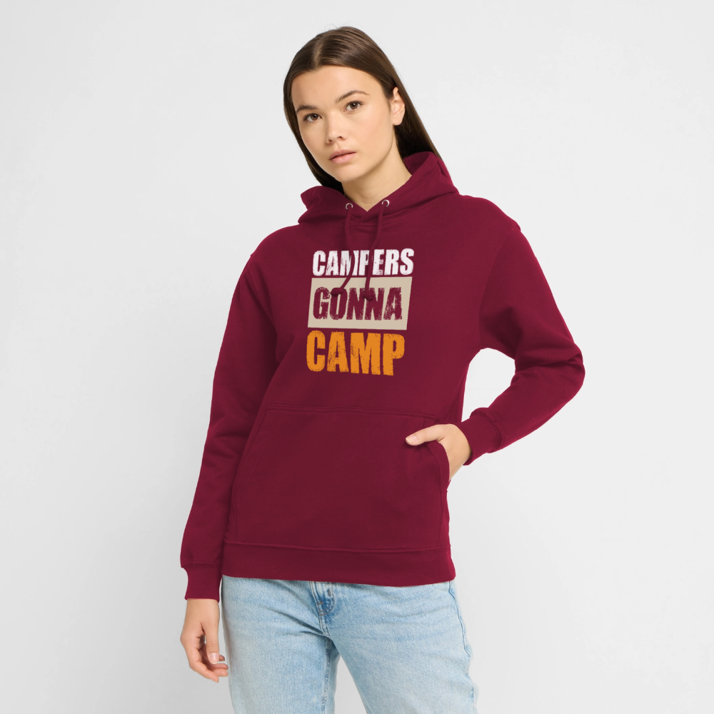 CAMPERS GONNA CAMP | Unisex Hoodie - Bordeaux