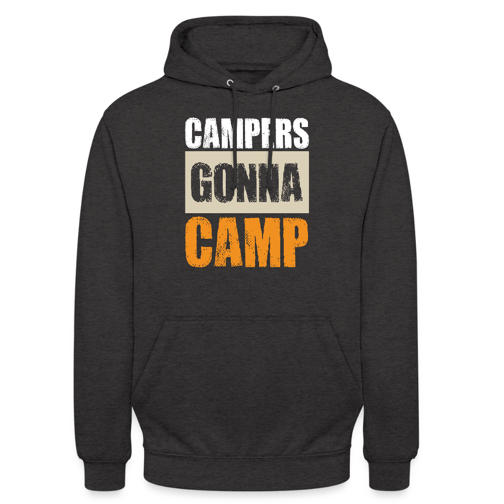 CAMPERS GONNA CAMP | Unisex Hoodie - Anthrazit